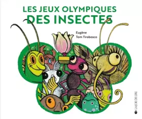 Couverture du produit · Les Jeux olympiques des insectes