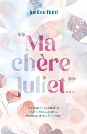 Couverture du produit · Ma chère Juliet