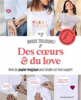 Couverture du produit · Brode toujours - Des coeurs & du love: Avec du papier magique pour broder sur tout support
