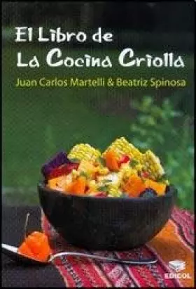 Couverture du produit · LIBRO DE LA COCINA CRIOLLA, EL (Spanish Edition)