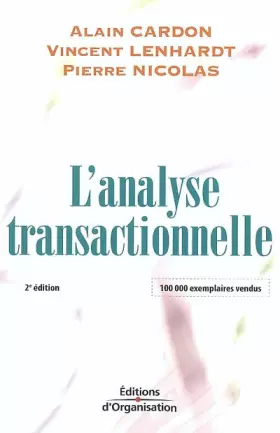 Couverture du produit · L'analyse transactionnelle: Outil de communication et d'évolution