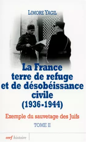 Couverture du produit · La France terre de refuge et de désobéissance civile (1936-1944). Tome 2 (2)