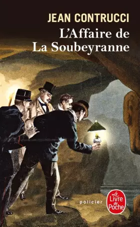 Couverture du produit · L'affaire de la Soubeyranne
