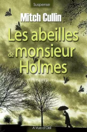 Couverture du produit · Les abeilles de monsieur Holmes