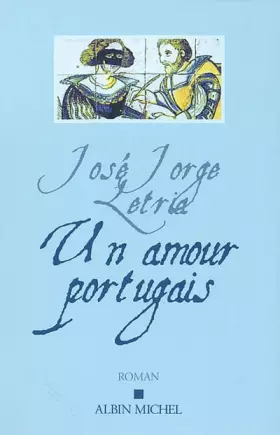 Couverture du produit · Un amour portugais