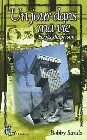 Couverture du produit · Un jour dans ma vie : Ecrits de prison