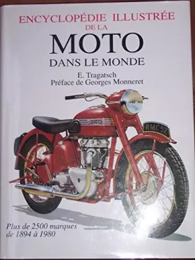 Couverture du produit · ENCYCLOPEDIE ILLUSTREE DE LA MOTO dans le monde