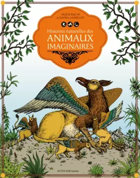 Couverture du produit · Histoires naturelles des animaux imaginaires