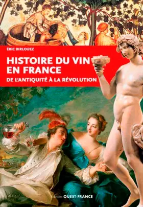 Couverture du produit · Histoire du vin en France