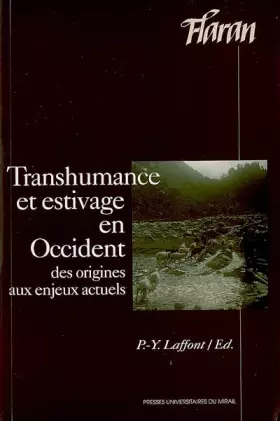 Couverture du produit · TRANSHUMANCE ET ESTIVAGE EN OCCIDENT. DE LA PREHISTOIRE A NOS JOURS