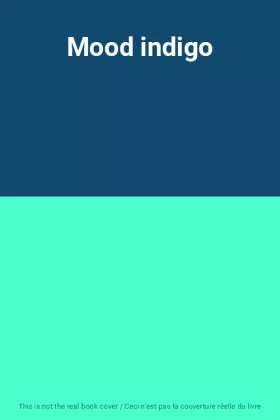 Couverture du produit · Mood indigo