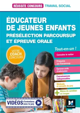 Couverture du produit · Réussite Concours - Educateur jeunes enfants (EJE) Présélection Parcoursup & Ep orale - Préparation