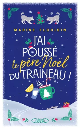 Couverture du produit · J'ai poussé le Père Noël du traîneau