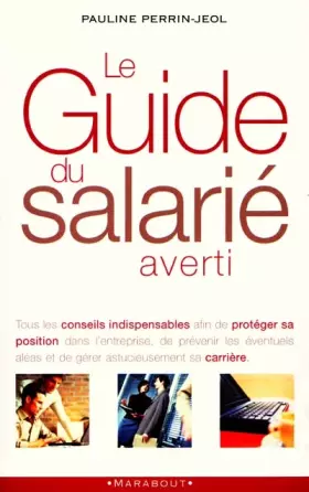 Couverture du produit · Le Guide du salarié averti
