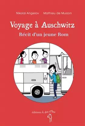 Couverture du produit · Voyage à Auschwitz, récit d'un jeune Rom