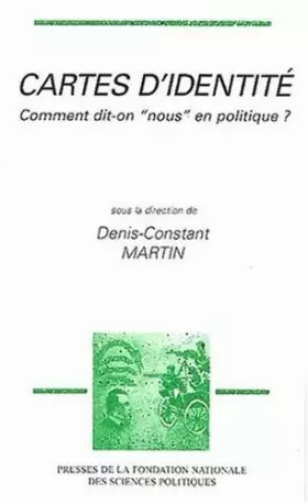 Couverture du produit · Cartes d'identité. Comment dit-on "nous" en politique ?