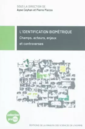 Couverture du produit · L'identification biométrique : Champs, acteurs, enjeux et controverses
