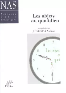 Couverture du produit · Nouveaux actes sémiotiques : Les objets au quotidien