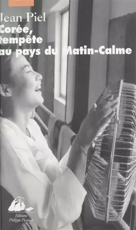 Couverture du produit · Corée, tempête au pays du matin-calme