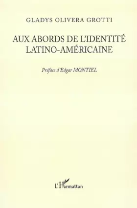 Couverture du produit · Aux abords de l'identité latino-américaine
