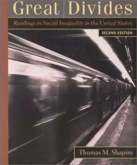 Couverture du produit · Great Divides: Readings in Social Inequality in the United States