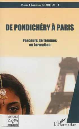 Couverture du produit · De Pondichéry à Paris: Parcours de femmes en formation