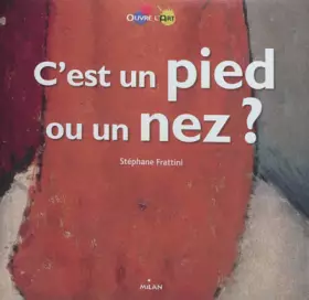Couverture du produit · C'est un pied ou un nez ?