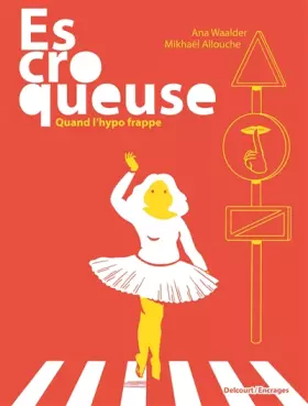 Couverture du produit · Escroqueuse - Quand l'hypo frappe