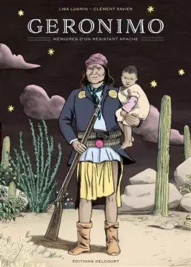 Couverture du produit · Geronimo, mémoires d'un résistant apache