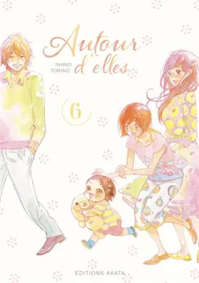 Couverture du produit · Autour d'elles - tome 6 (06)