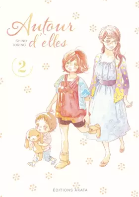 Couverture du produit · Autour d'elles - tome 2 (02)