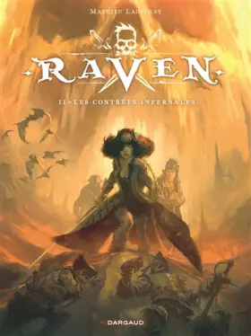 Couverture du produit · Raven - Tome 2 - Les Contrées infernales