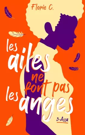 Couverture du produit · Les ailes ne font pas les anges - tome 3, Assa: Assa