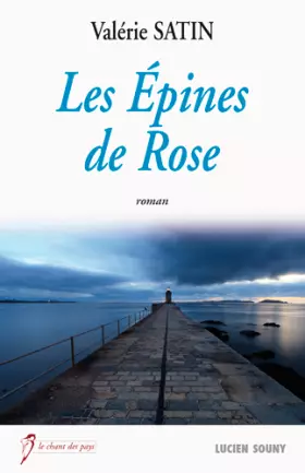 Couverture du produit · Les épines de rose