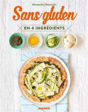 Couverture du produit · Sans gluten: en 4 ingrédients max