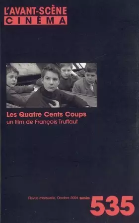 Couverture du produit · Les 400 coups (avant-scence cinema n.535)