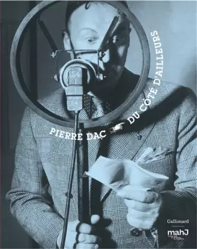 Couverture du produit · Pierre Dac: Du côté d'ailleurs