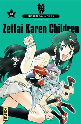 Couverture du produit · Zettai Karen Children, tome 10