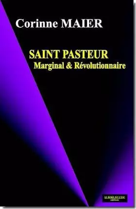 Couverture du produit · Saint Pasteur Marginal et Révolutionnaire