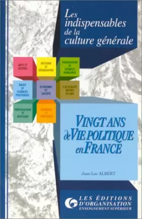 Couverture du produit · Vingt ans de vie politique en France
