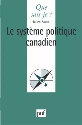 Couverture du produit · Le système politique canadien