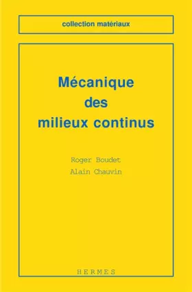 Couverture du produit · Mécanique des milieux continus