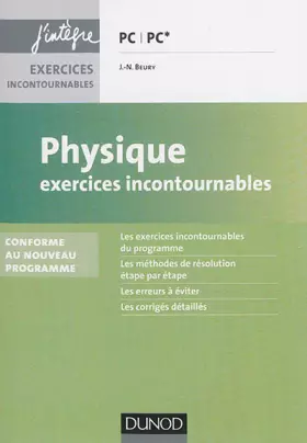 Couverture du produit · Physique Exercices incontournables PC PC* - 2e éd - Conforme au nouveau programme: nouveau programme 2014