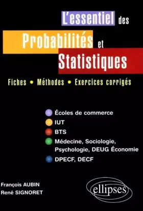 Couverture du produit · L'essentiel des probabilités et statististiques : Fiches, méthodes, exercices corrigés