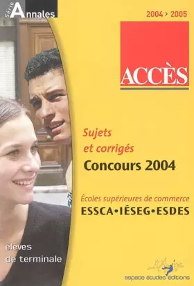 Couverture du produit · Accès : Annales du concours 2004