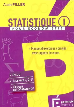Couverture du produit · Statistique pour économistes: Manuel d'exercices corrigés avec rappels de cours Tome 1