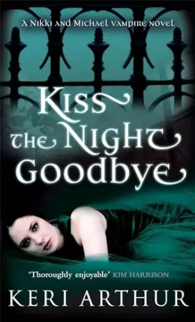 Couverture du produit · Kiss the Night Goodbye (Nikki and Michael)