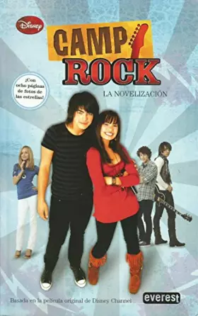 Couverture du produit · Camp Rock. Novelización