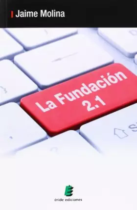 Couverture du produit · La Fundación 2.1