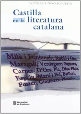 Couverture du produit · Castilla en la literatura catalana. Idiosincrasia (Textos i documents)